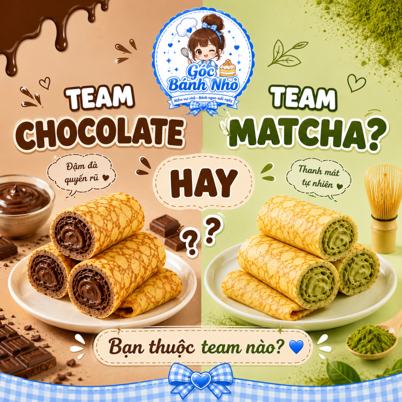 2026 Chọn Matcha Hay Choco?
