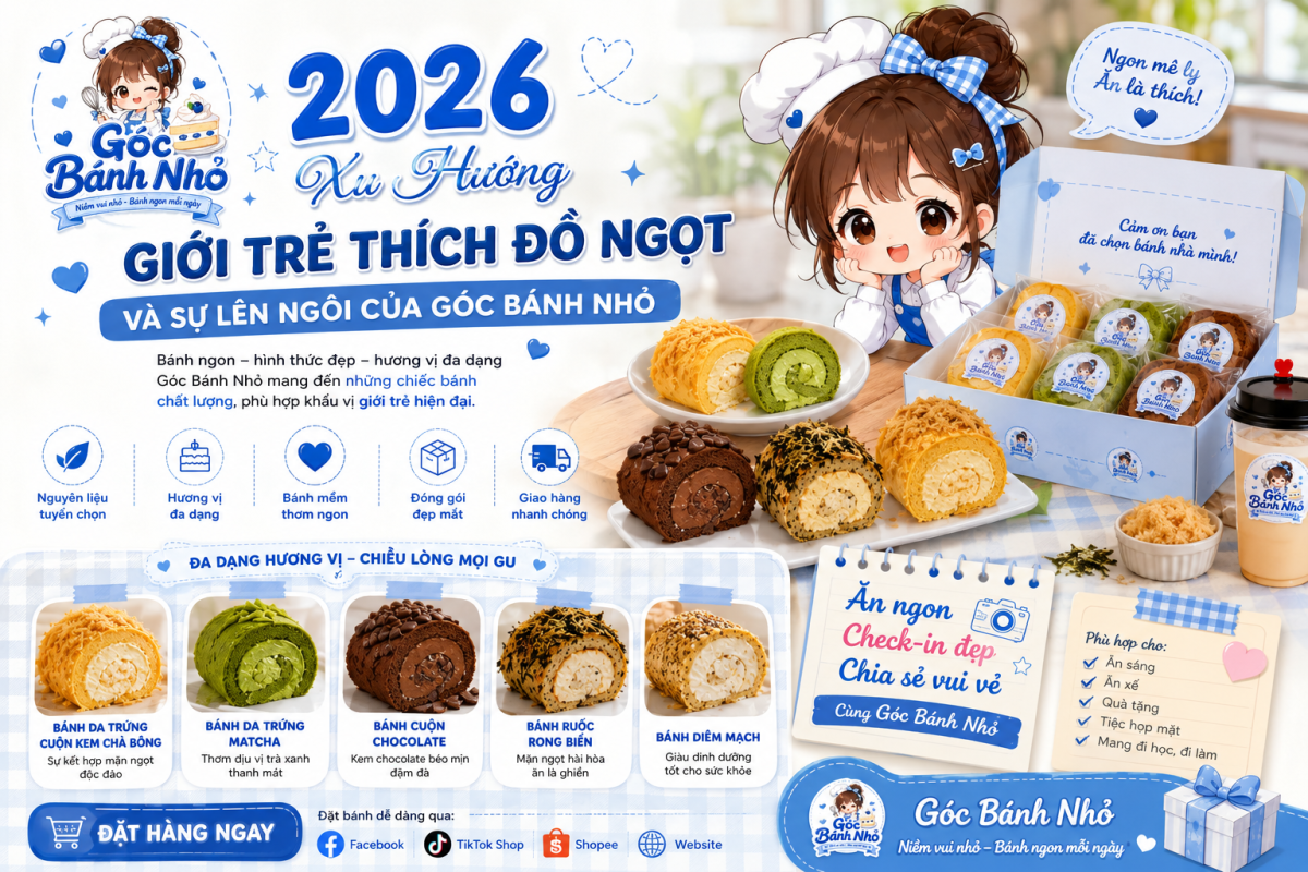 2026 Xu Hướng Giới Trẻ Thích Đồ Ngọt