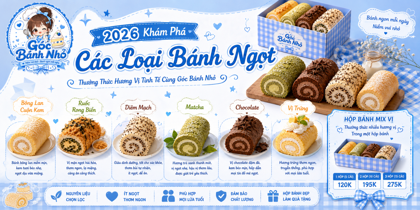 2026 Khám Phá Các Loại Bánh Ngọt