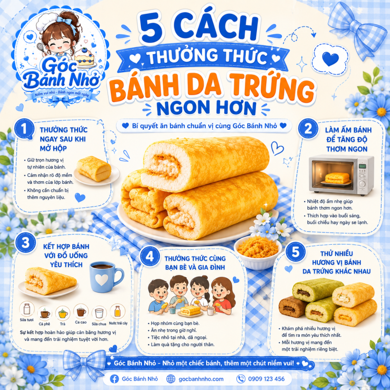 5 Cách Thưởng Thức Bánh Da Trứng